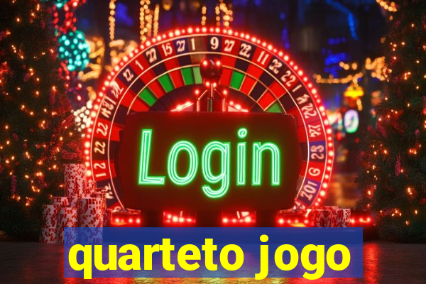 quarteto jogo